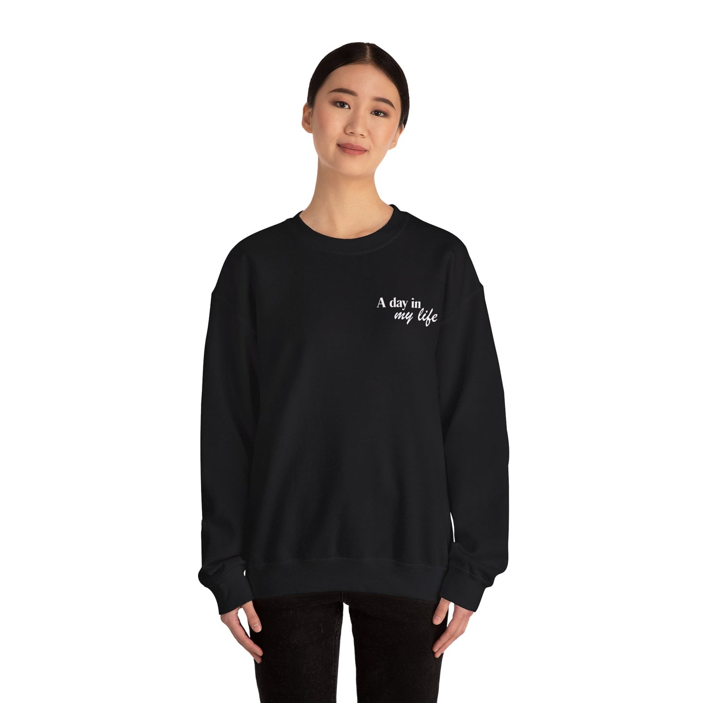 A Day In My Life Unisex Heavy Blend™ Crewneck Sweatshirt