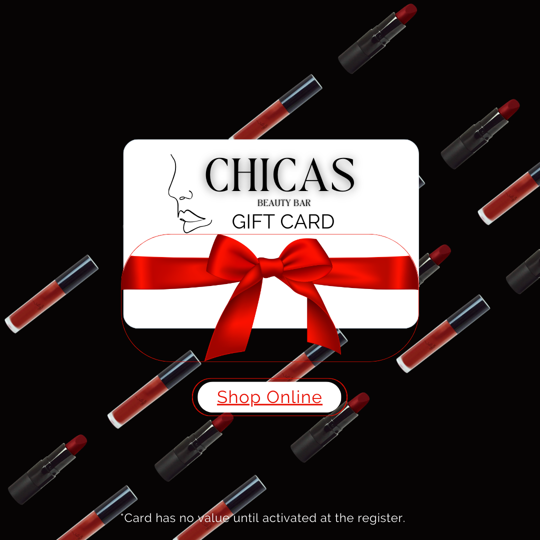 Chicas Beauty Bar Gift Card